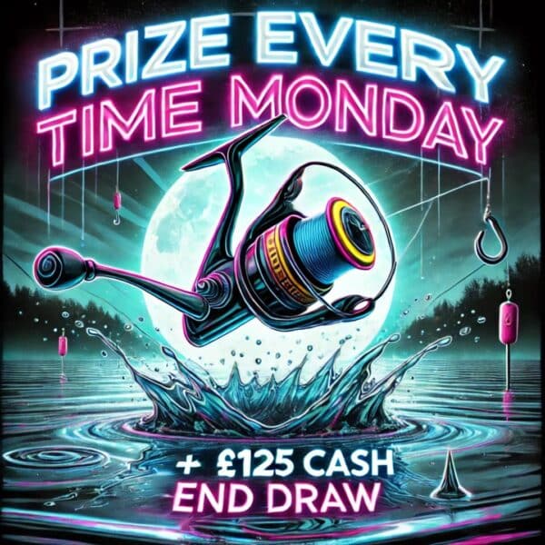 REEL 'EM IN DAILY - PRIZE EVERYTIME *MONDAY* + END DRAW